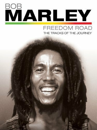 Постер фильма Bob Marley Freedom Road