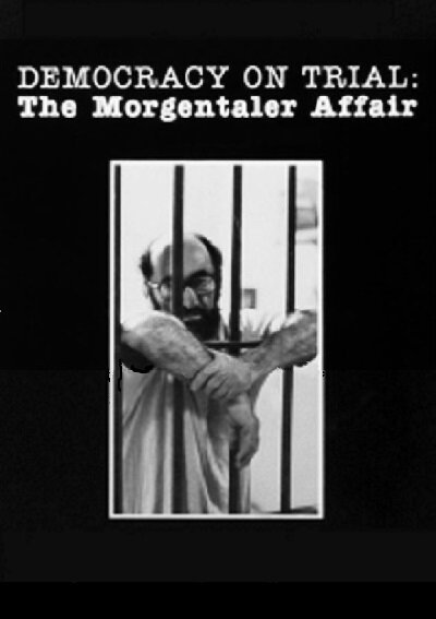 Democracy on Trial: The Morgentaler Affair скачать