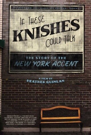 Постер фильма If These Knishes Could Talk: The Story of the NY Accent