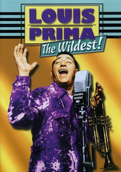 Louis Prima: The Wildest! скачать