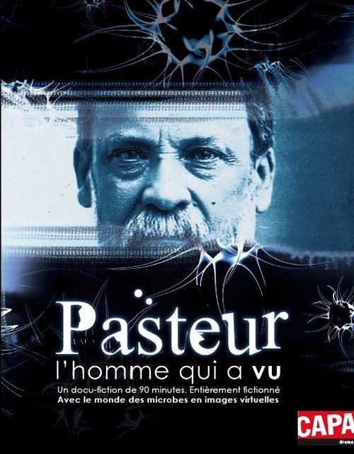 Pasteur, l'homme qui a vu скачать