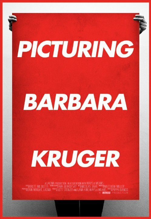 Постер фильма Picturing Barbara Kruger