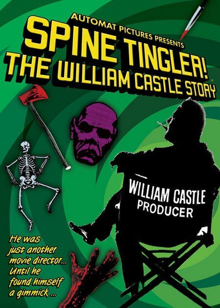 Spine Tingler! The William Castle Story скачать