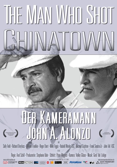 The Man Who Shot Chinatown: The Life and Work of John A. Alonzo скачать