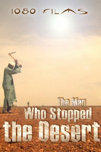 The Man Who Stopped the Desert скачать