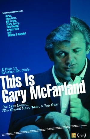 Постер фильма This Is Gary McFarland