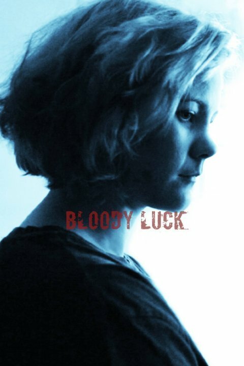 Постер фильма Bloody Luck