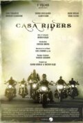 Постер фильма Casa Riders