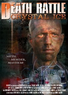 Постер фильма Death Rattle Crystal Ice