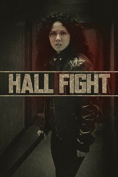 Постер фильма Hall Fight