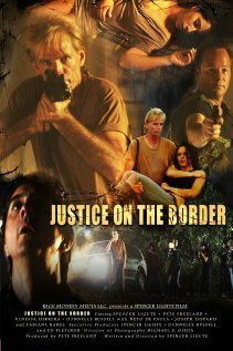 Постер фильма Justice on the Border