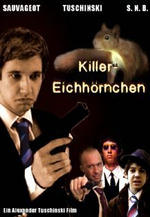 Постер фильма Killereichhörnchen