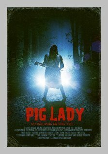 Постер фильма Pig Lady