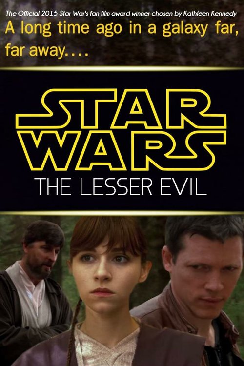 Постер фильма Star Wars: The Lesser Evil