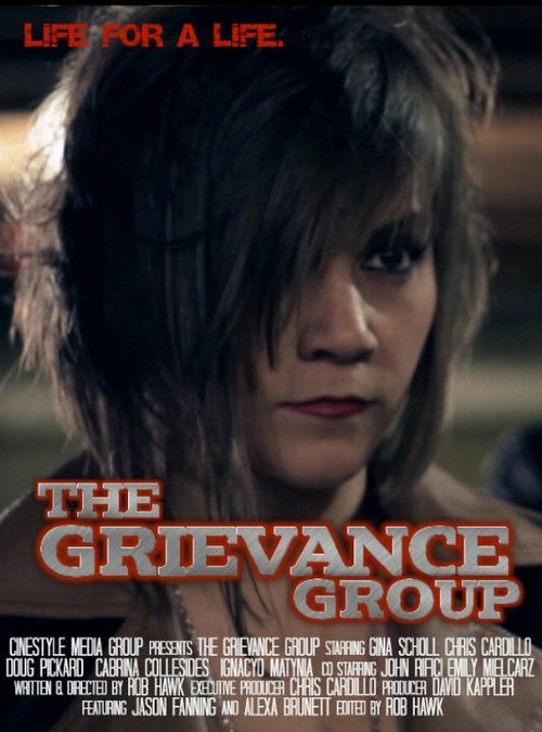 Постер фильма The Grievance Group