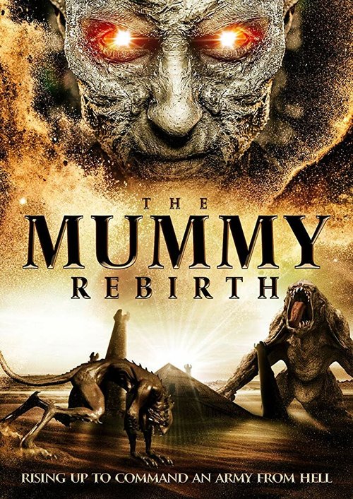 Постер фильма The Mummy Rebirth