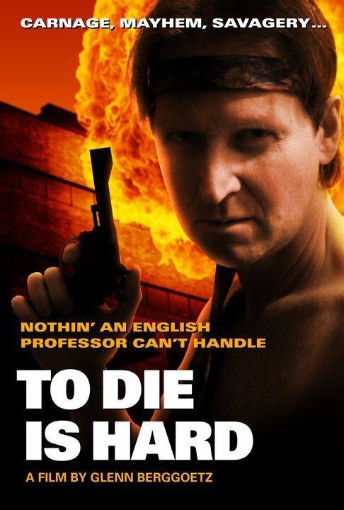 Постер фильма To Die Is Hard