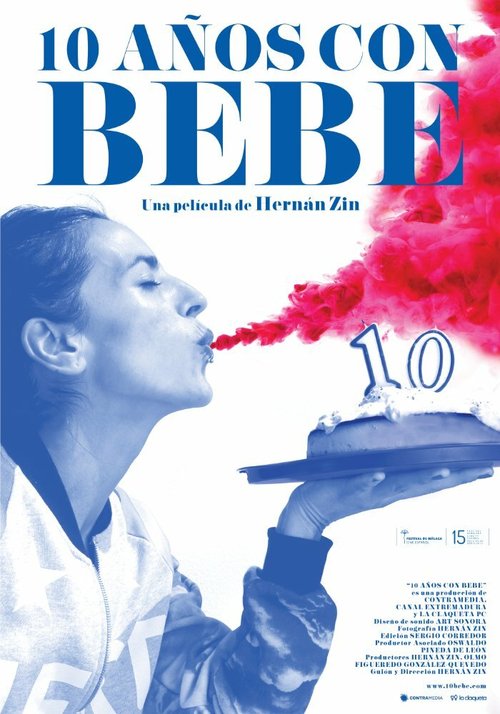 Постер фильма 10 años con Bebe