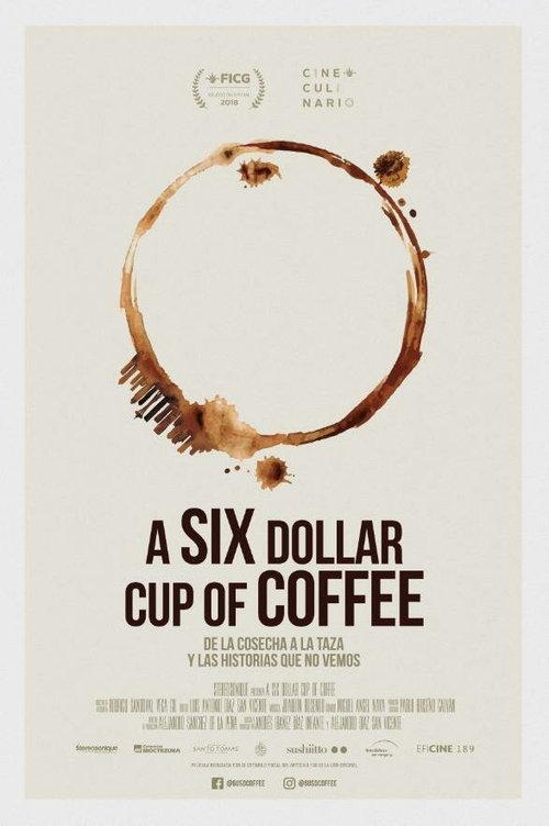 Постер фильма A six dollar cup of coffee