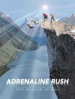 Adrenaline Rush: The Science of Risk скачать