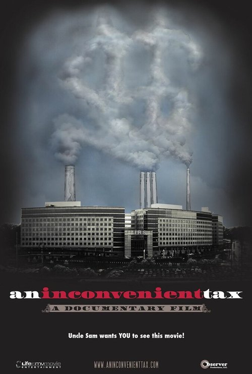 Постер фильма An Inconvenient Tax