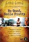 Be Good, Smile Pretty скачать