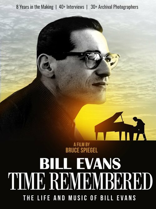 Постер фильма Bill Evans/Time Remembered