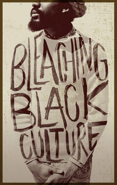 Bleaching Black Culture скачать