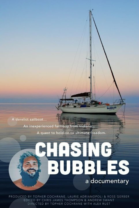 Постер фильма Chasing Bubbles