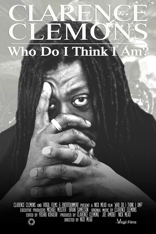 Clarence Clemons: Who Do I Think I Am? скачать