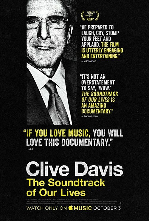 Clive Davis: The Soundtrack of Our Lives скачать