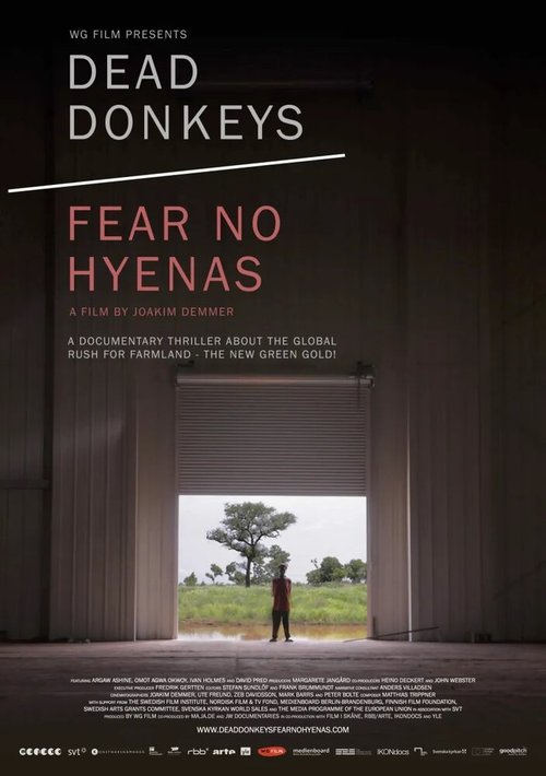 Постер фильма Dead Donkeys Fear No Hyenas