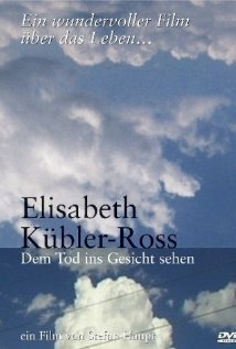 Elisabeth Kübler-Ross - Dem Tod ins Gesicht sehen скачать