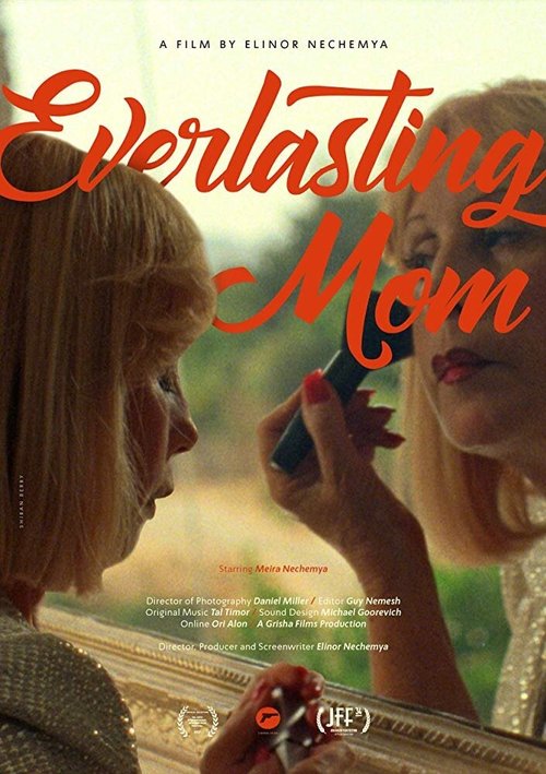 Постер фильма Everlasting MOM