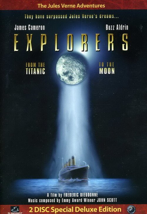 Постер фильма Explorers: From the Titanic to the Moon