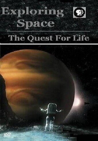 Постер фильма Exploring Space: The Quest for Life