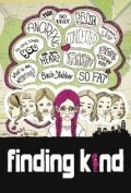 Постер фильма Finding Kind