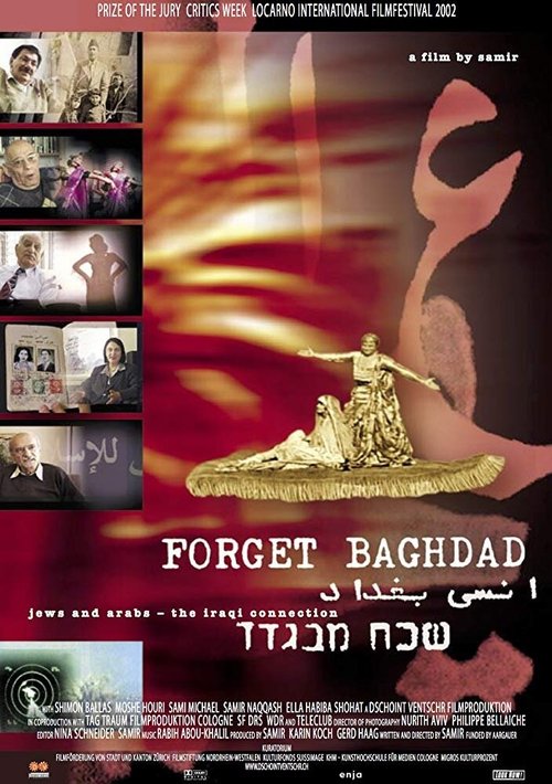 Постер фильма Forget Baghdad: Jews and Arabs - The Iraqi Connection