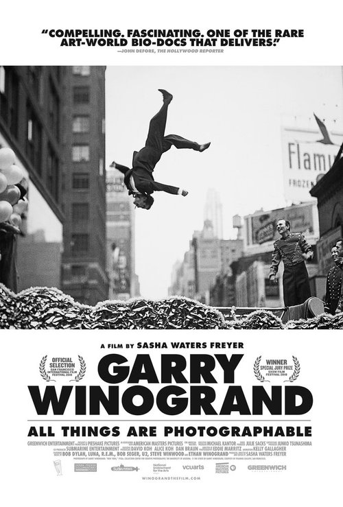 Постер фильма Garry Winogrand: All Things are Photographable