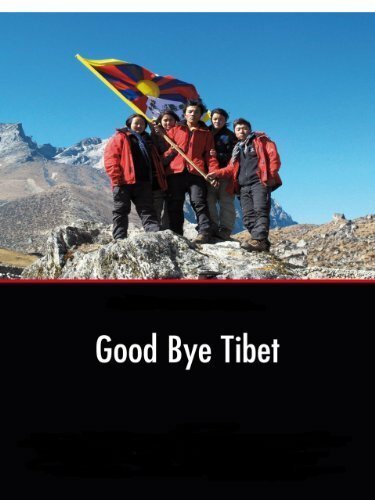 Постер фильма Good Bye Tibet