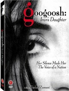 Googoosh: Iran's Daughter скачать