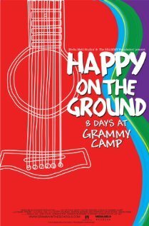 Happy on the Ground: 8 Days at Grammy Camp скачать