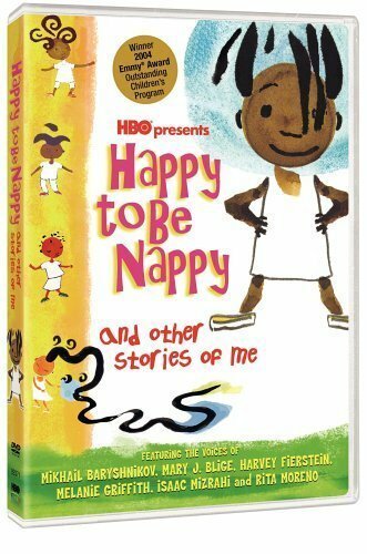 Постер фильма Happy to Be Nappy and Other Stories of Me