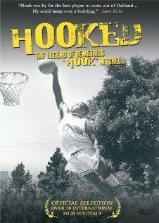 Hooked: The Legend of Demetrius Hook Mitchell скачать