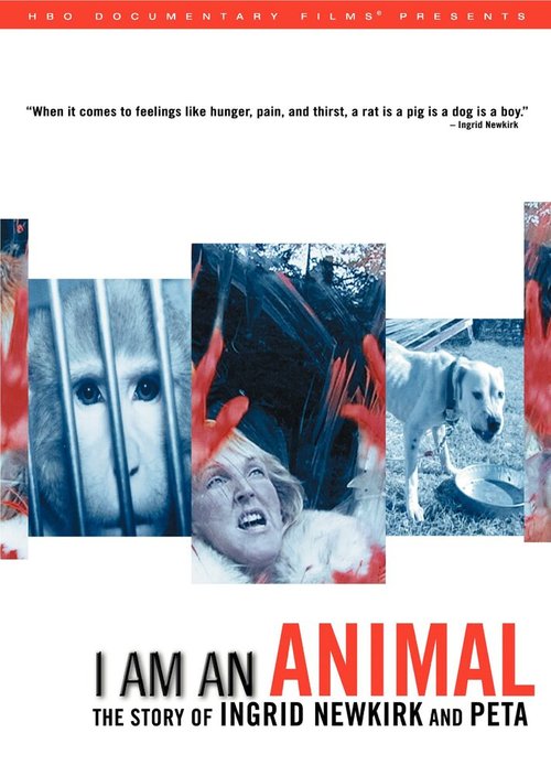 I Am an Animal: The Story of Ingrid Newkirk and PETA скачать