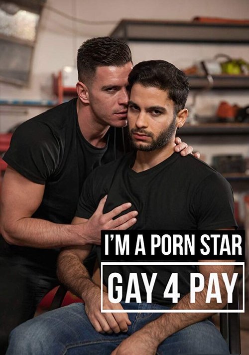 Постер фильма I'm a Pornstar: Gay4Pay