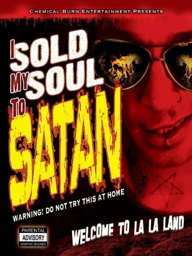 Постер фильма I Sold My Soul to Satan