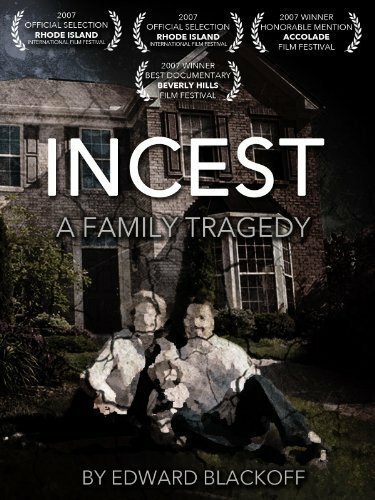 Постер фильма Incest: A Family Tragedy