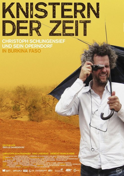 Knistern der Zeit - Christoph Schlingensief und sein Operndorf in Burkina Faso скачать