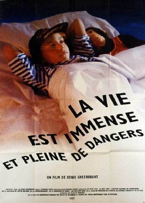 La vie est immense et pleine de dangers скачать